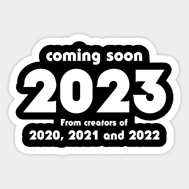 Coming soon 2023 Sticker by Melonseta